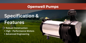 Sea7 Openwell Pumps | Key Features and Specifications